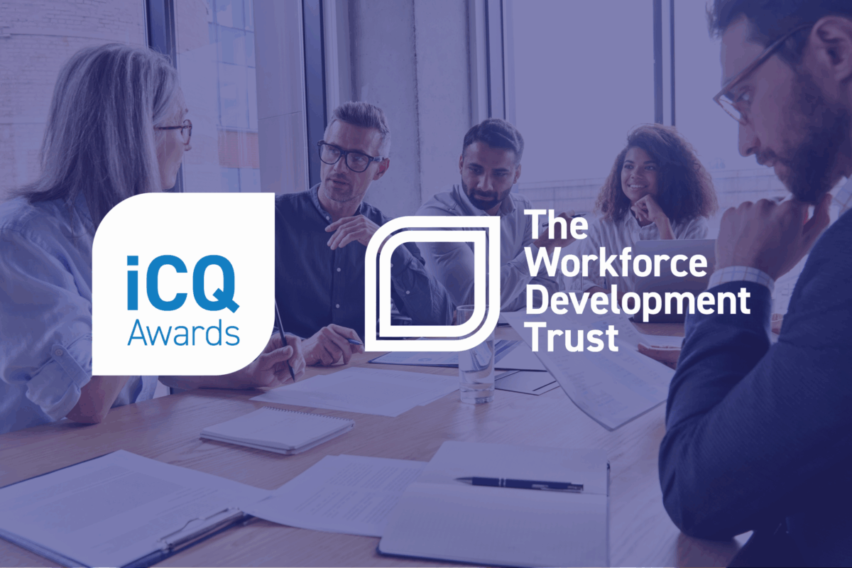 iCQ Awards and The Workforce Development Trust