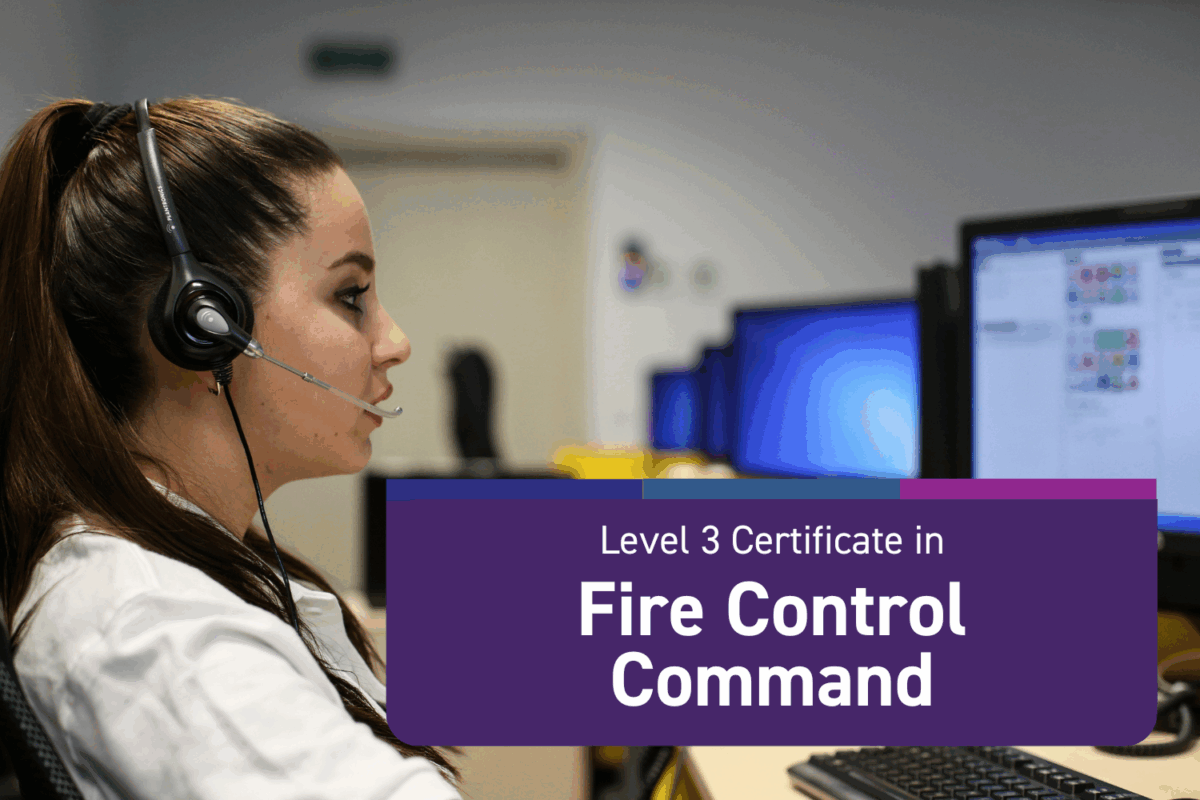 Level 3 Certificate in Fire Control Command
